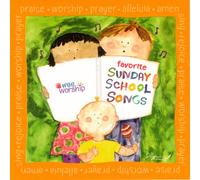 Wee Worship - Favorite Sunday School Songs
