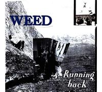 Weed - Running Back