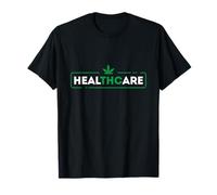 Weed T-Shirt Healthcare THC Cannabis Pot Marihuana Regalo Camiseta