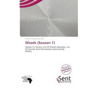 Weeds (Season 1): Weeds (Tv Series), List Of Weeds Episodes, List Of Awards And Nominations Received By Weeds