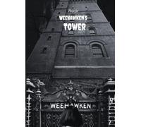 Weehawken's Tower: 2 (The Haunted Tales of Weehawken)