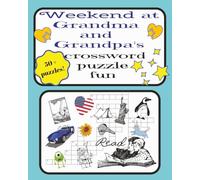 Weekend at Grandma and Grandpa's crossword puzzle fun: Sunday Crosswords for a Cozy Weekend Bonding with Grandkids