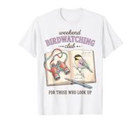 Weekend Birdwatching Club Birder Bird Watcher Birding Lover Camiseta