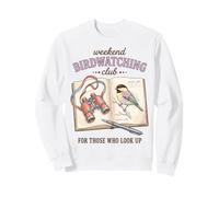 Weekend Birdwatching Club Birder Bird Watcher Birding Lover Sudadera