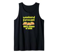 Weekend Forecast 100% Chance of Tacos Funny Design tee Camiseta sin Mangas