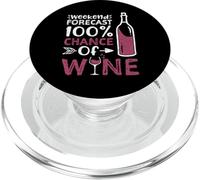 Weekend Forecast 100 Percent Chance of Wine - Vino PopSockets PopGrip para MagSafe