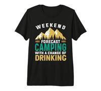 Weekend Forecast Camping with A Chance of Drinking Camper Camiseta Premium