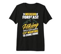 Weekend Forecast Hiking Adventure Nature Lover Hiker Outdoor Camiseta Premium