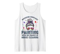 Weekend Forecast Painting with NoChance of House Cleaning Camiseta sin Mangas