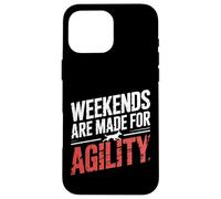 Weekends Are Made For Agility Dog Handler Trainer Fun |- Carcasa para iPhone 16 Pro MAX