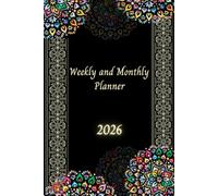 Weekly and Monthly Planner 2026: Professional Organizer | 1 Week on 2 Pages with Hours | 12 Months | Calendar at the Beginning of Each Month | A5 Format.