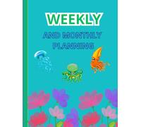 Weekly and Monthly Planning Book for Adults: Goals, Priorities, And Dreams Achievement Planner 120 Pages