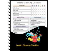 Weekly Cleaning Checklist Minimalist House Cleaning Planner: Weekly Chores Organizer Household Cleaning Schedule Home Maintenance Checklist Notebook