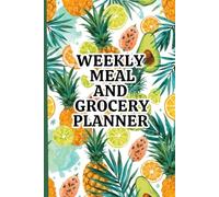 Weekly Grocery List Book | Tropical Fruit-Themed Meal Planner for Smart & Organized Shopping