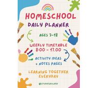 Weekly Homeschooling Planner - Stay Organised with 30-Minute Time Slots - 50 Weeks, A4 sized notebook
