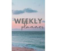 Weekly Lifestyle Planner in ocean style - 6 months of clarity and balance: Includes Week & Outfit Planning, Mood & Budget tracker, goal setting and notes