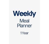 Weekly Meal Planner & Grocery List: Simple and Minimalist Meal Planning Journal for Healthy Eating