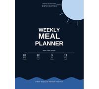 Weekly Meal Planner with Grocery List: 52 Weeks of Winter Meal Planning | Breakfast, Lunch, Dinner & Snacks | Shopping Lists by Category, Habit ... Goals | Large 8.5 x 11 - Winter Edition