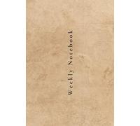 Weekly Notebook: A Journal for Life's Little Moments