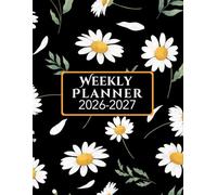 Weekly Planner 2026-2027: Weekly & Monthly Organizer | Week on Double Page with Schedule | 24 Months | Monthly Calendar at the Beginning of Each Month | Large A4 Format.