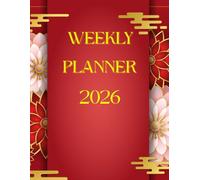 WEEKLY PLANNER 2026: A COMPLETE, STYLISH ORGANIZER FOR BUSINESS PLANNING, SCHEDULING, AND PRODUCTIVITY IN 2026
