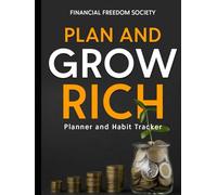 Weekly Planner and Habit Tracker - Plan & Grow Rich: Unlock the Mindset, Habits, and Power to Master Your Money