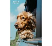 Weekly Planner: Cute spaniel in car window cover Undated 100 page organiser with a grid layout. Great gift for dog lovers, colleagues, family and friends.