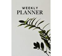 WEEKLY PLANNER: Plan Your Week with Purpose, Productivity, and Balance