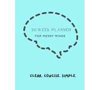 Weekly Planner, Undated Weekly Planner, 20 Weeks - Easy to use Planner: Clear. Concise. Simple.