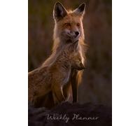 Weekly Planner with Fox Cover: 52-Week Undated Organizer for Scheduling, Productivity, and Focus
