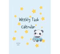 Weekly Tasks Calendar: 76 weeks of task charts to help anyone stay organized, motivated & on track all year