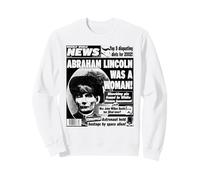 Weekly World News - Lincoln Was a Woman Cover Sudadera