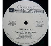 Weeks & Co. - House The World