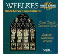Weelkes: Ninth Service & Anthems by Unknown (0100-01-01)