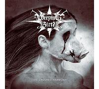 Weeping birth - The crushed harmony