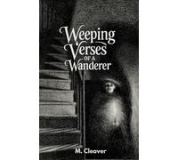Weeping Verses of a Wanderer