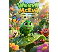 Weevil McEvil: Early childhood comfort and mindfulness story