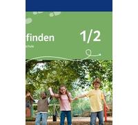 Wege finden 1/2. Ausgabe Bayern: Schulbuch Klasse 1/2 (Wege finden (Tapa blanda)
