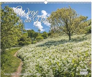 Wege in die Natur 2026 - Wandkalender 52 x 42,5 cm - Spiralbindung: Nature Trails, Promenades dans la nature