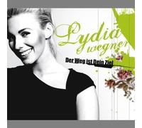 Wegner,Lydia Der Weg ist dein Ziel