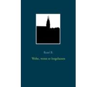 Wehe Wenn Er Losgelassen (ebook)