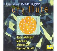 Wehinger - Cry Flute