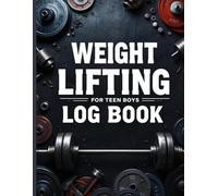Weight Lifting Log Book for Teen Boys: Fitness Tracking Diary for Boys,Gym Training Workouts Planner,format A4 With 123 Pages.