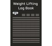 Weight Lifting Log Book: Strength Training Journal to Track Sets, Reps, Weight, and Progress for Muscle Building & Powerlifting: Undated Gym Workout ... Goals | Compact Fitness Tracker Notebook