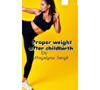 Weight loss after childbirth