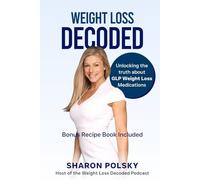 Weight Loss Decoded: Unlocking The Truth about GLP Weight Loss Medications
