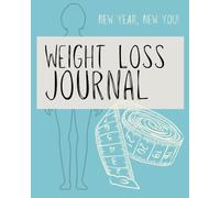 Weight Loss Journal & Fitness Tracker by Jot Club - Daily Calorie Counter, Measurements, Water & Exercise Log - Motivational Health Planner for Healthy Habits & New Year Goals