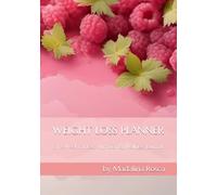 Weight Loss Journal for Women | 12-Week Fitness, Nutrition & Wellness Planner: Track Your Meals, Workouts, Progress & Healthy Habits - Includes ... Challenges Tracker & Transformation Pages