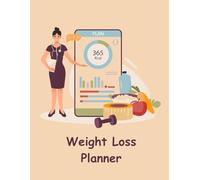 Weight Loss Planner | Organize and Track Your Weight Loss Experience: Medical Professional with Weight Loss App