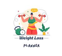 Weight Loss Planner | Organize and Track Your Weight Loss Journey: Woman in Green Top Lifting Weights